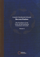  Canada’s Residential Schools: Reconciliation