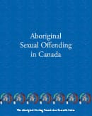 Aboriginal Sexual Offending in Canada