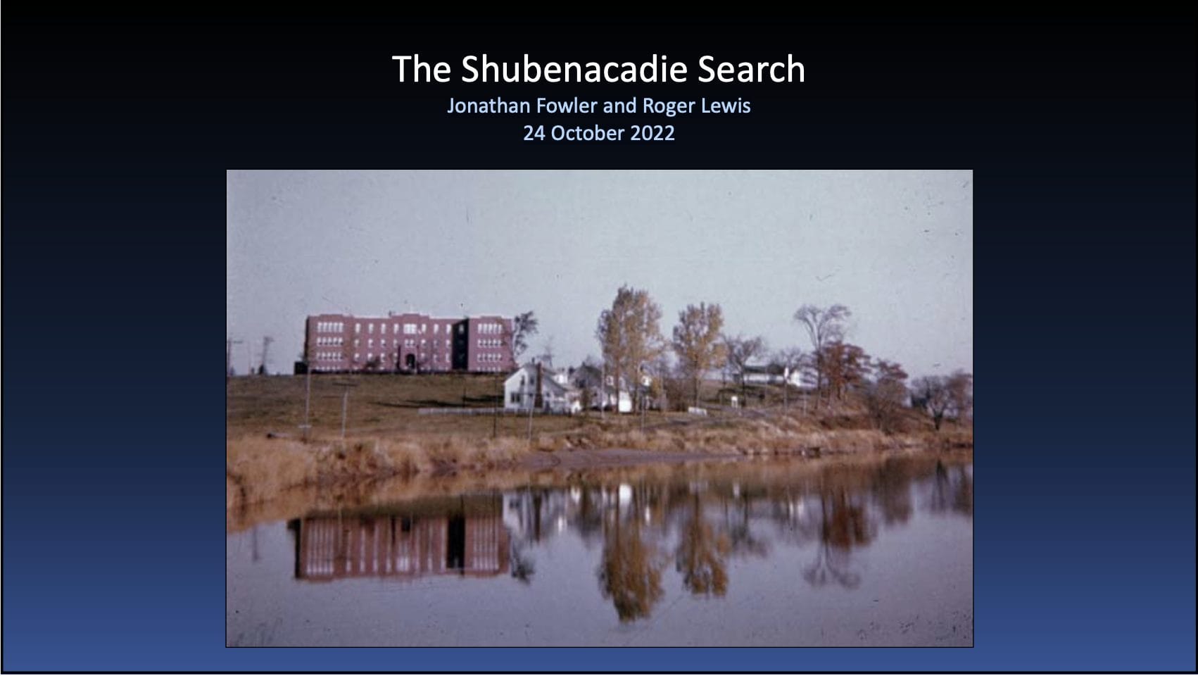  The Shubenacadie Search