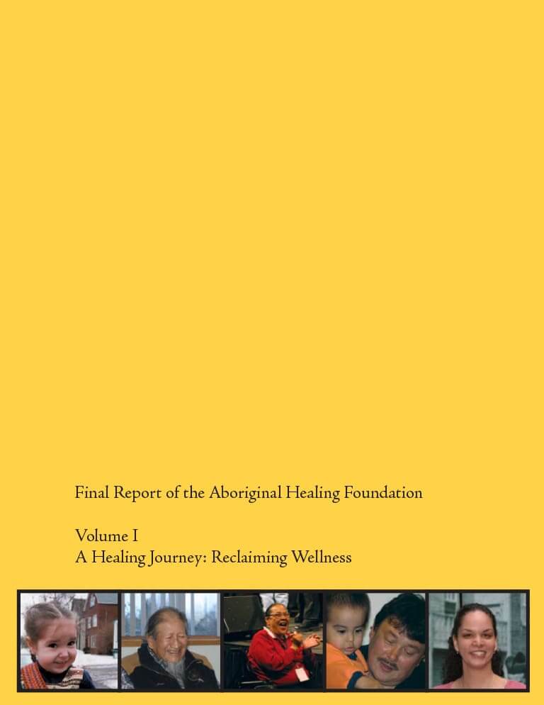 Cover for document "AHF Final Report: Volume 1 (A Healing Journey: Reclaiming Wellness)"