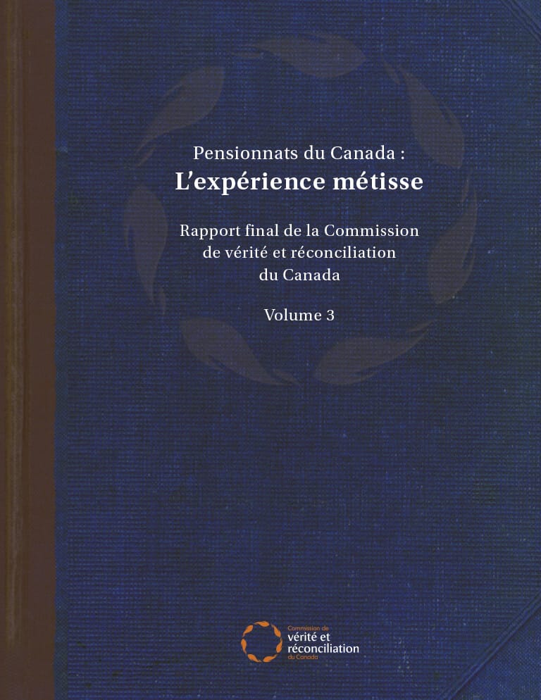 Couverture du document "Pensionnats du Canada : L’expérience métisse"